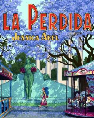 La Perdida - Hardcover By Abel, Jessica - GOOD