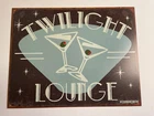 Vintage Tin Reproduction Twilight Lounge Sign  12 1/2 " x 16" Schonberg Art
