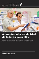 Manish Yadav | Aumento De La Solubilidad De La Lurasidona HCL | Taschenbuch