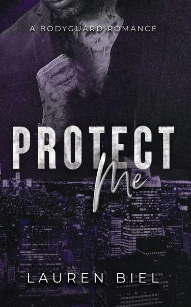 Protect Me A Bodyguard Romance Lauren Biel Taschenbuch Englisch 2024 Lauren Biel-image