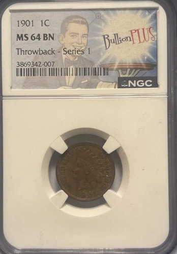 1901  1 CENT GRADED NGC MS64 BN Throwback -Series 1 Bullion Plus