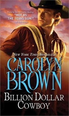 Billion Dollar Cowboy Mass Market Paperbound Carolyn Brown