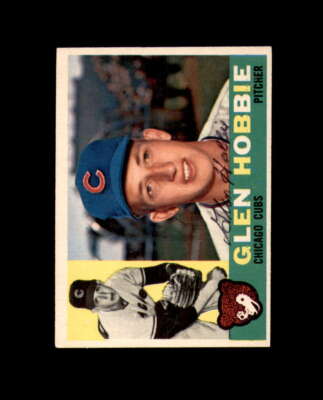 Glen Hobbie Signed 1960 Topps Chicago Cubs Autographed