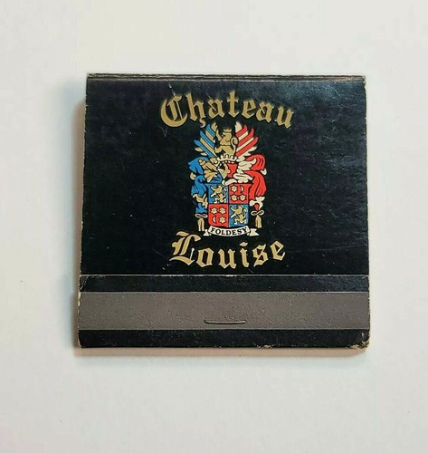 Front Strike Matchbook Full~ Chateau Louise~ Dundee, Illinois