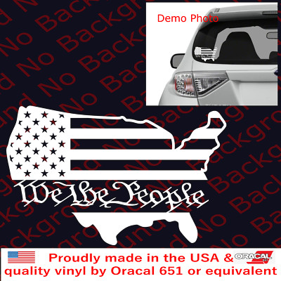 USA Map Flag We the People Patriotic Vinyl Die Cut Decals for Cars US048A
