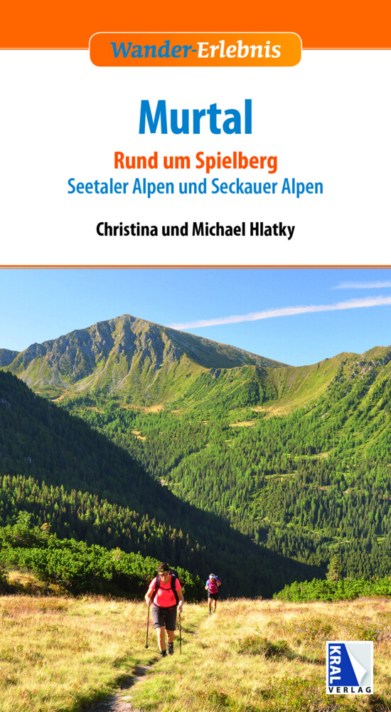 Murtal Rund Um Spielberg, Seetaler Alpen Und Seckauer Alpen Hlatky (u.