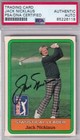 Jack Nicklaus 1981 Donruss Rookie SIGNED PSA/DNA AUTOGRAPHED RC 6x Masters Champ