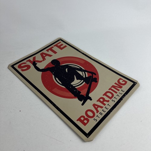 Skate Boarding Street Style Metal Sign 11 ¾” X 7 ⅞” - Picture 6 of 12