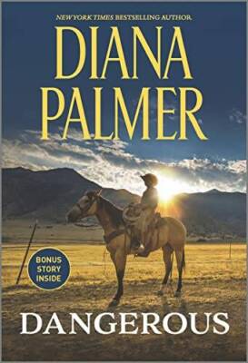 Dangerous - Mass Market Paperback By Palmer, Diana - GOOD