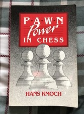 Pawn Power In Chess Book - Hans Kmoch 