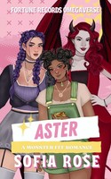 Sofia Rose | Aster | Taschenbuch | Englisch (2024) | A Monster FFF Romance