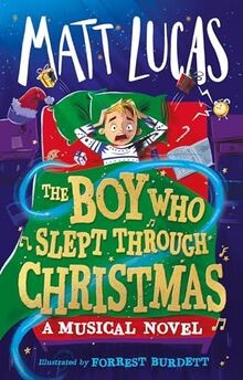The Boy Who Slept Through Christmas: The most magic... | Buch | Zustand sehr gut