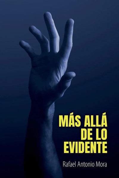 Rafael Antonio Mora | MáS Allá De Lo Evidente | Taschenbuch | Spanisch (2024)-image