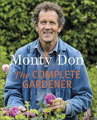 The Complete Gardener,Monty Don