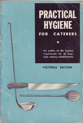 PRACTICAL HYGIENE FOR CATERERS 1959 SC Book