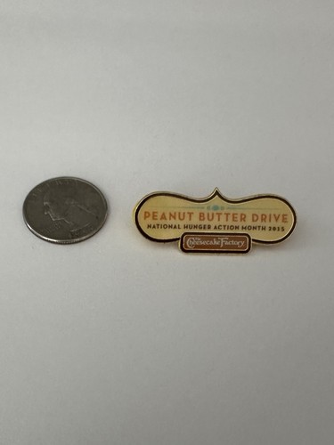 The Cheesecake Factory Peanut Butter Drive 2015 Lapel Pin / Hunger Action