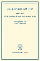 Die Geistigen Arbeiter. /