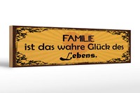 Holzschild Spruch 46X10 Cm Familie Ist Das Wahre GlüCk Des Lebens Schild