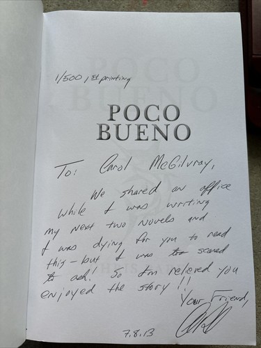 Poco Bueno By Chris Parks, First Printing, Numbered 1/500 - Picture 2 of 4