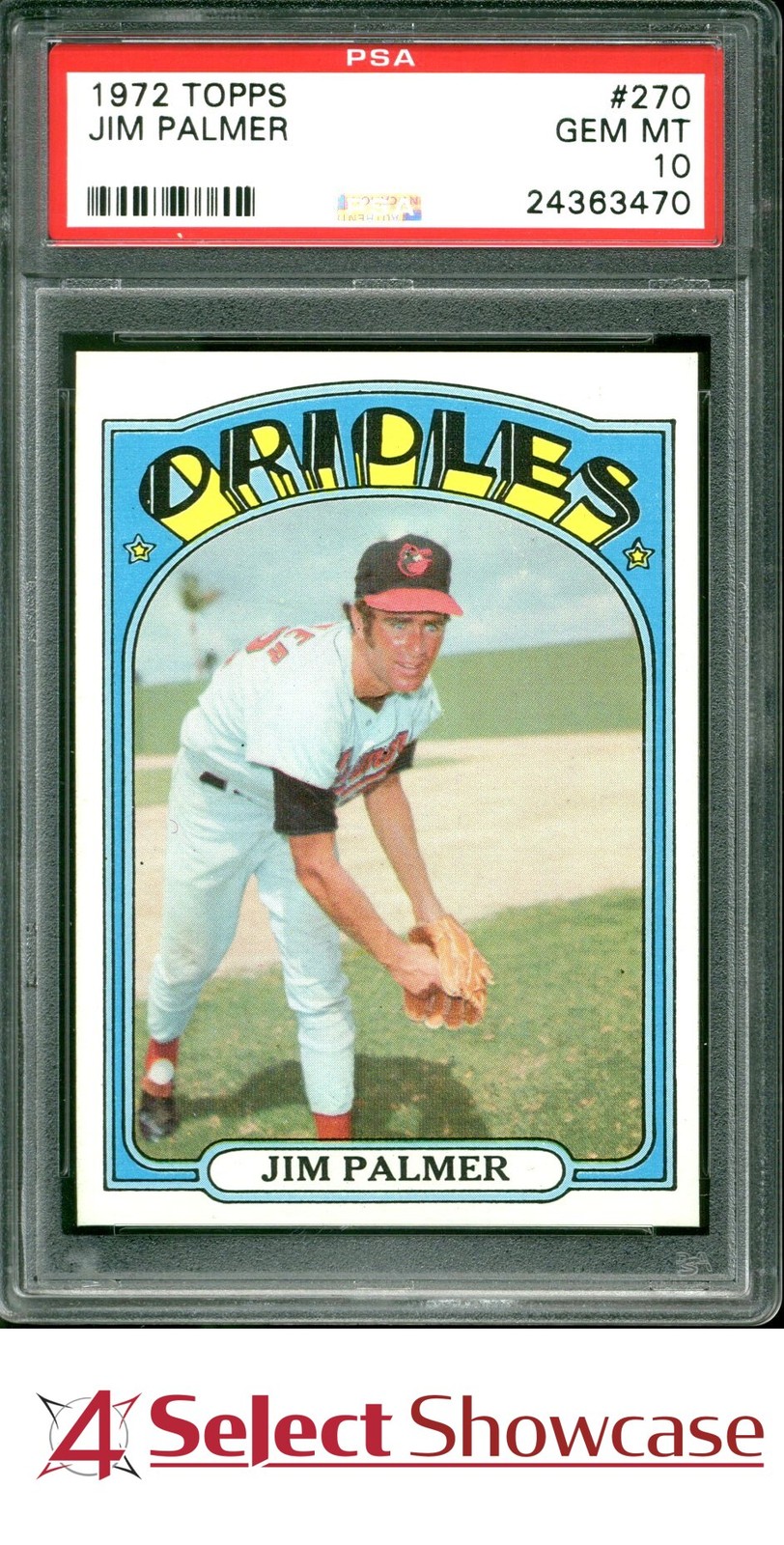 1972 TOPPS #270 JIM PALMER ORIOLES HOF PSA 10