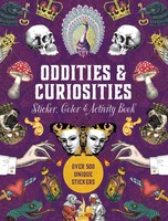 Oddities & Curiosities Stick*R, Color & Activity Book Over 500 Unique Stick*Rs