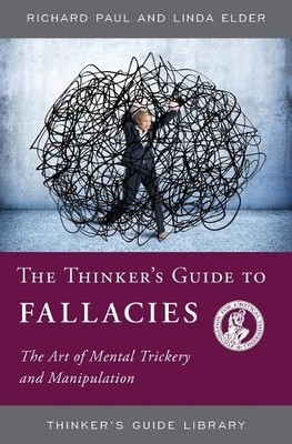 Linda Elder Richard Pau The Thinker's Guide to Fallacie (Paperback) (UK IMPORT)
