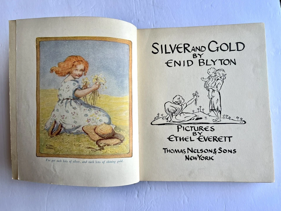 SILVER AND GOLD By Enid Blyton Vtg Book Illustrated Ethel Everett Nelson & Sons Foto 3 de 4