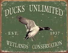Tin Signs Ducks Unlimited Wetlands Conservation Reproduced From Authentic Ad
