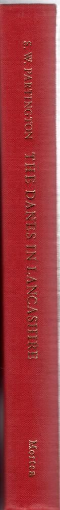 The Danes in Lancashire : S.W. Partington