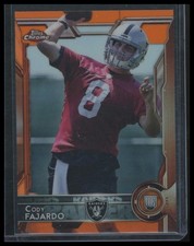 2015 Topps Chrome #199 Cody Fajardo Orange Refractor