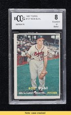 1957 Topps Bob Buhl #127 BCCG 8 READ 10ou