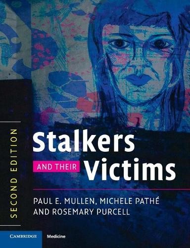 Stalkers and their Victims (Cambridge Medicine (Paperback)) - Image 5