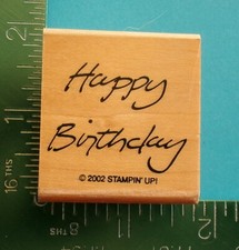 Stampin Up HAPPY BIRTHDAY Saying Rubber Stamp