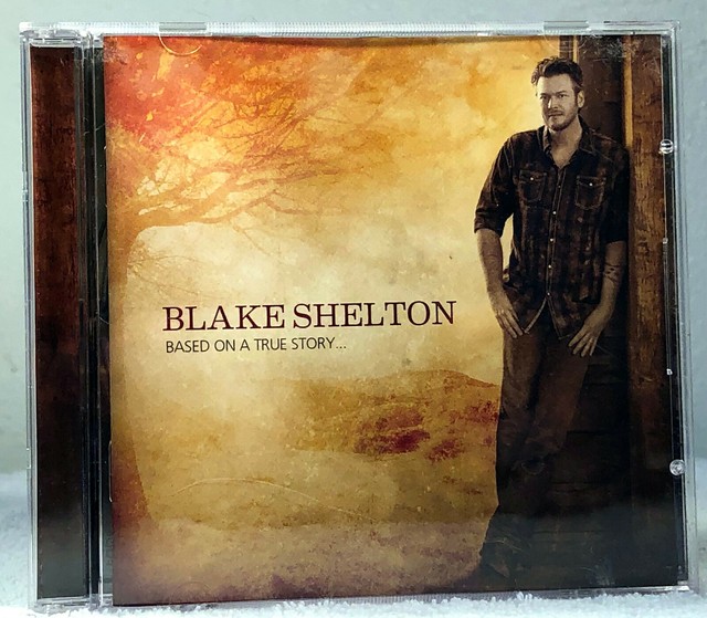 Based on a True Story... by Blake Shelton (CD, 2013, Warner Bros.) | eBay
