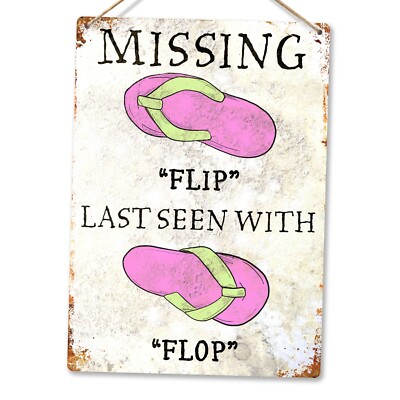 Metall Wandschild - fehlt...Flip Flop - Urlaub Backpacking Geschenk