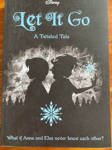 DISNEY - Let It Go - A Twisted Tale - Anna Elsa - Paperback - Book NEW ...