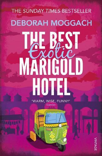 Deborah Moggach The Best Exotic Marigold Hotel (Tascabile)