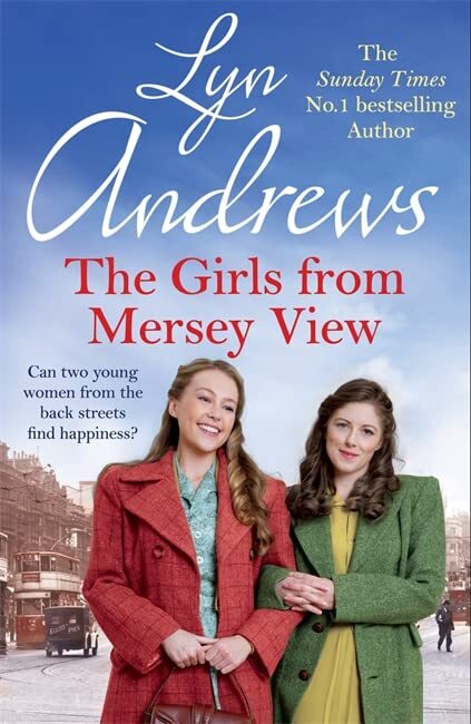 The Girls From Mersey View: The absolutely heartwarming new saga from the SUNDA