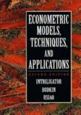 Econometric Models, Techniques, and Applications Paperback