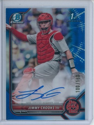 2022 Bowman Chrome Jimmy Crooks 1st AUTO TRUE BLUE REFRACTOR 100/150 Cardinals