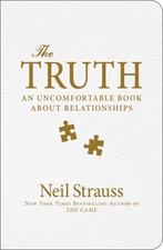 The Truth : An Uncomfortable Book about Relationships Hardcover N