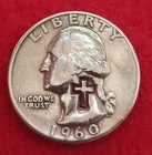 1960 REAL SILVER Quarter NO GREATER LOVE * CROSS Counterstamp Coin #1332Q60r