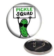 Dill Pickle Lovers Humorous Gift Pickle Squad 2 1/4" Pinback Button Pin