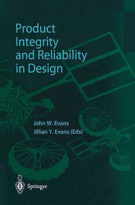 Product Integrity and Reliability in Design by 