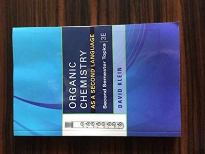 Organic Chemistry as a Second - Paperback, by Klein David R. - Very Good