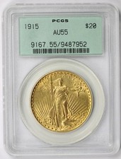 1915 Saint Gaudens Double Eagle Gold $20 AU 55 PCGS OGH