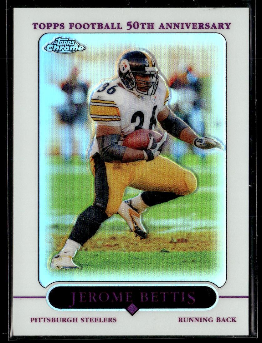 2005 Topps Chrome Jerome Bettis Refractors HS