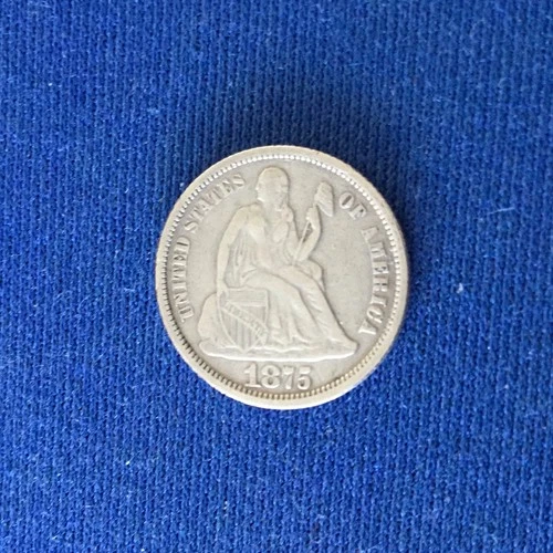 1875 Seated Liberty Dime having VF details, full sharp reeding and a nice coin.