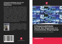 Deokkyo Oh | A Responsabilidade Social Das Empresas E O Crescimento Empresarial