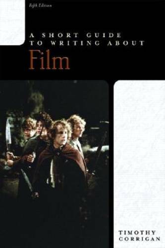 Short Guide to Writing About Film by Timothy Corrigan - Good Condition Paperback